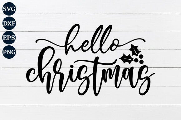 Hello Christmas SVG PNG Graphics