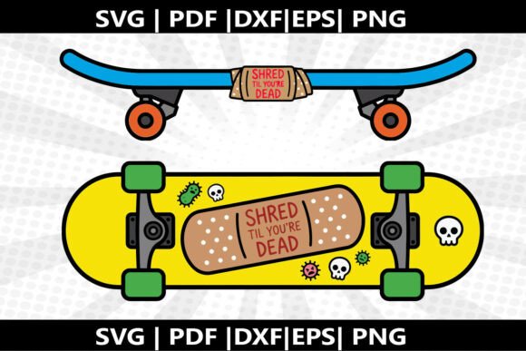 Skateboard Sick SVG Cricut Cut File